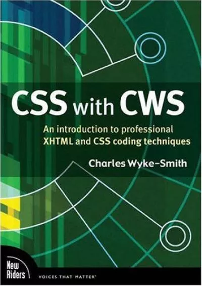 [PDF]-CSS With CWS: An Introduction to Professional XHTMLand CSS Coding Techniques