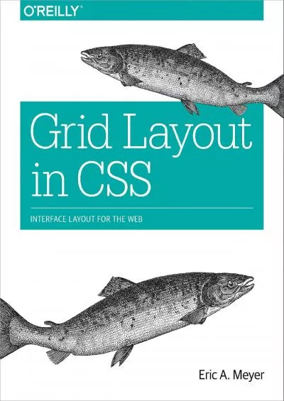 [FREE]-Grid Layout in CSS: Interface Layout for the Web