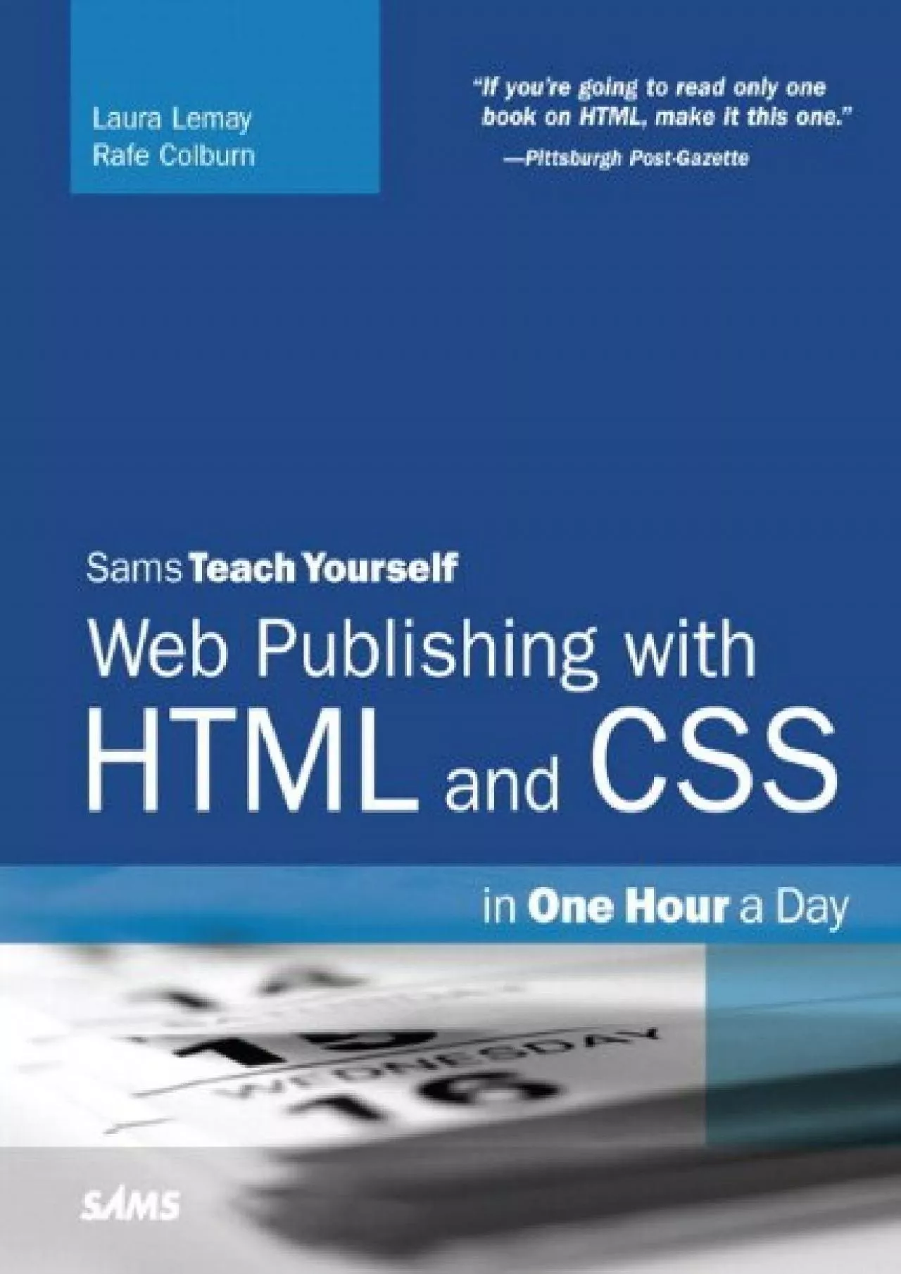 [BEST]-Sams Teach Yourself Web Publishing with HTML and CSS in One Hour a Day