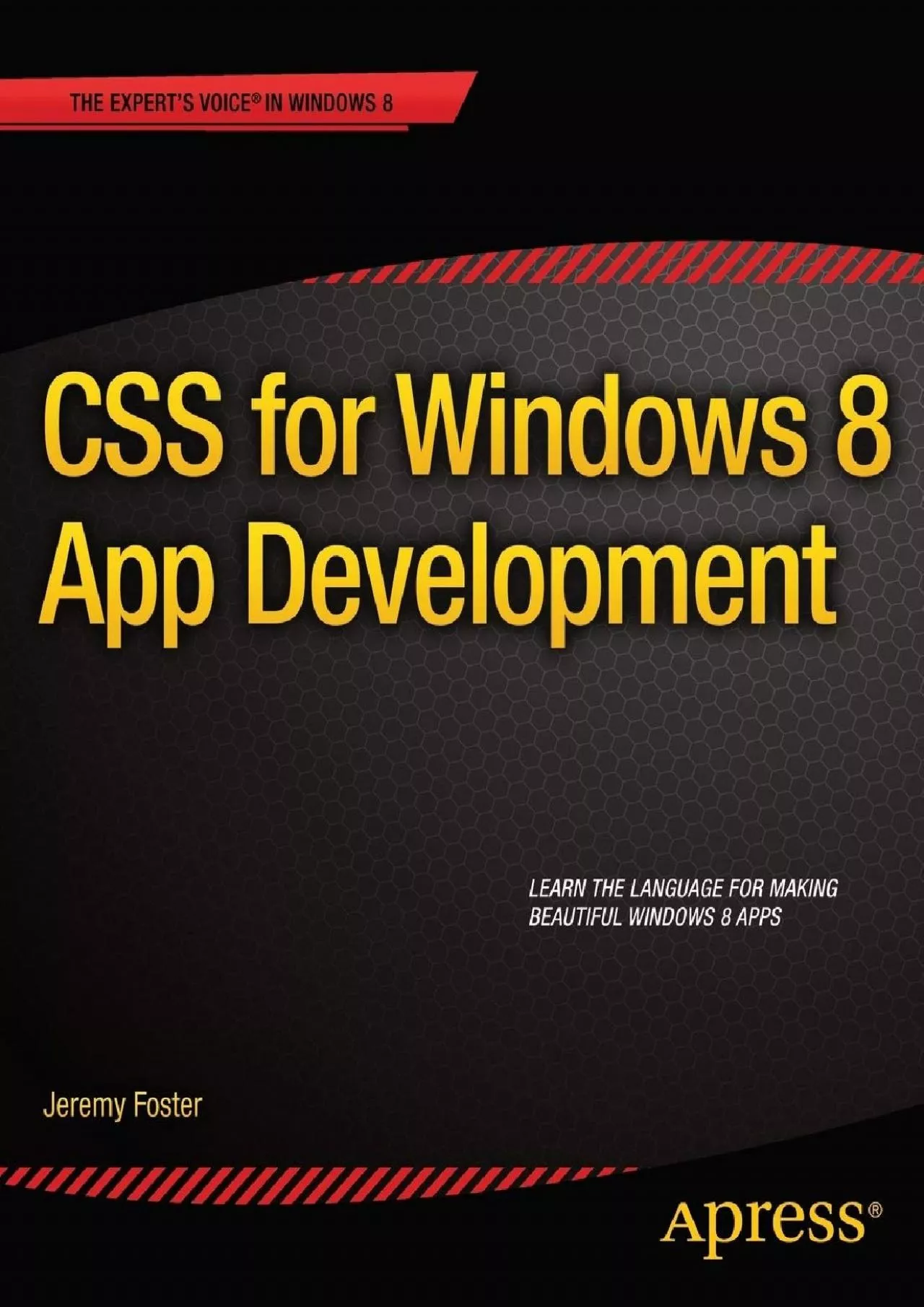 [BEST]-CSS for Windows 8 App Development (Expert\'s Voice in Windows 8)