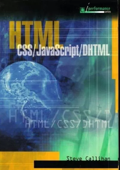 [READ]-Html: Css/ Javascript/ Dhtml (I Performance Series)