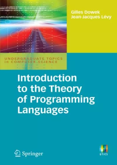 [PDF]-Introduction to the Theory of Programming Languages (Undergraduate Topics in Computer Science)