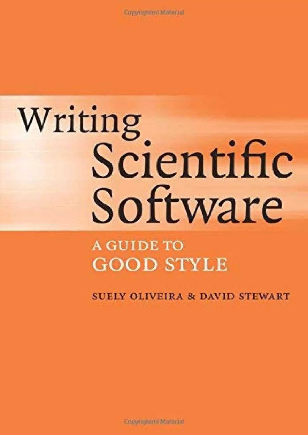 [BEST]-Writing Scientific Software: A Guide to Good Style