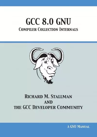 [eBOOK]-GCC 8.0 GNU Compiler Collection Internals