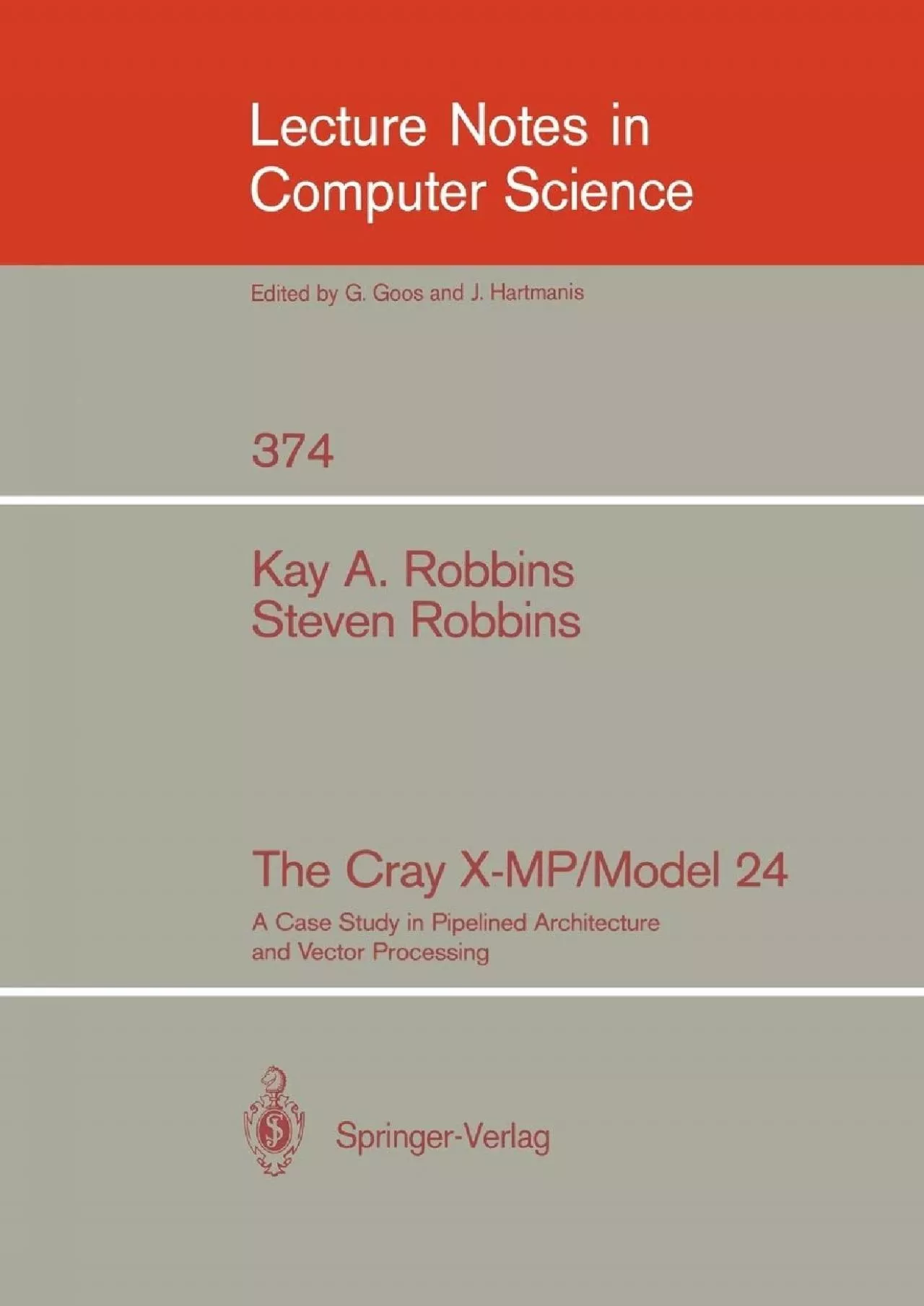[READING BOOK]-The Cray X-MP/Model 24: A Case Study in Pipelined Architecture and Vector