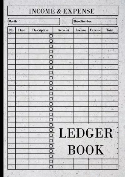 [DOWLOAD]-Ledger Book: Record Income and Expense / Income and Expense Log Book For Small Business and Personal Finance: Accounting ledger book simple accounting ledger for bookkeeping