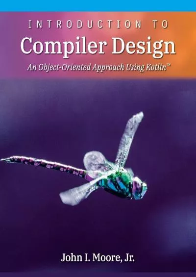 [READING BOOK]-Introduction to Compiler Design: An Object-Oriented Approach Using Kotlin(TM)