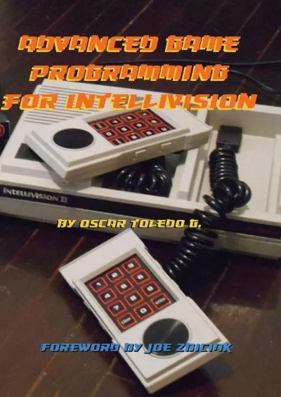 [BEST]-Advanced Game Programming for Intellivision