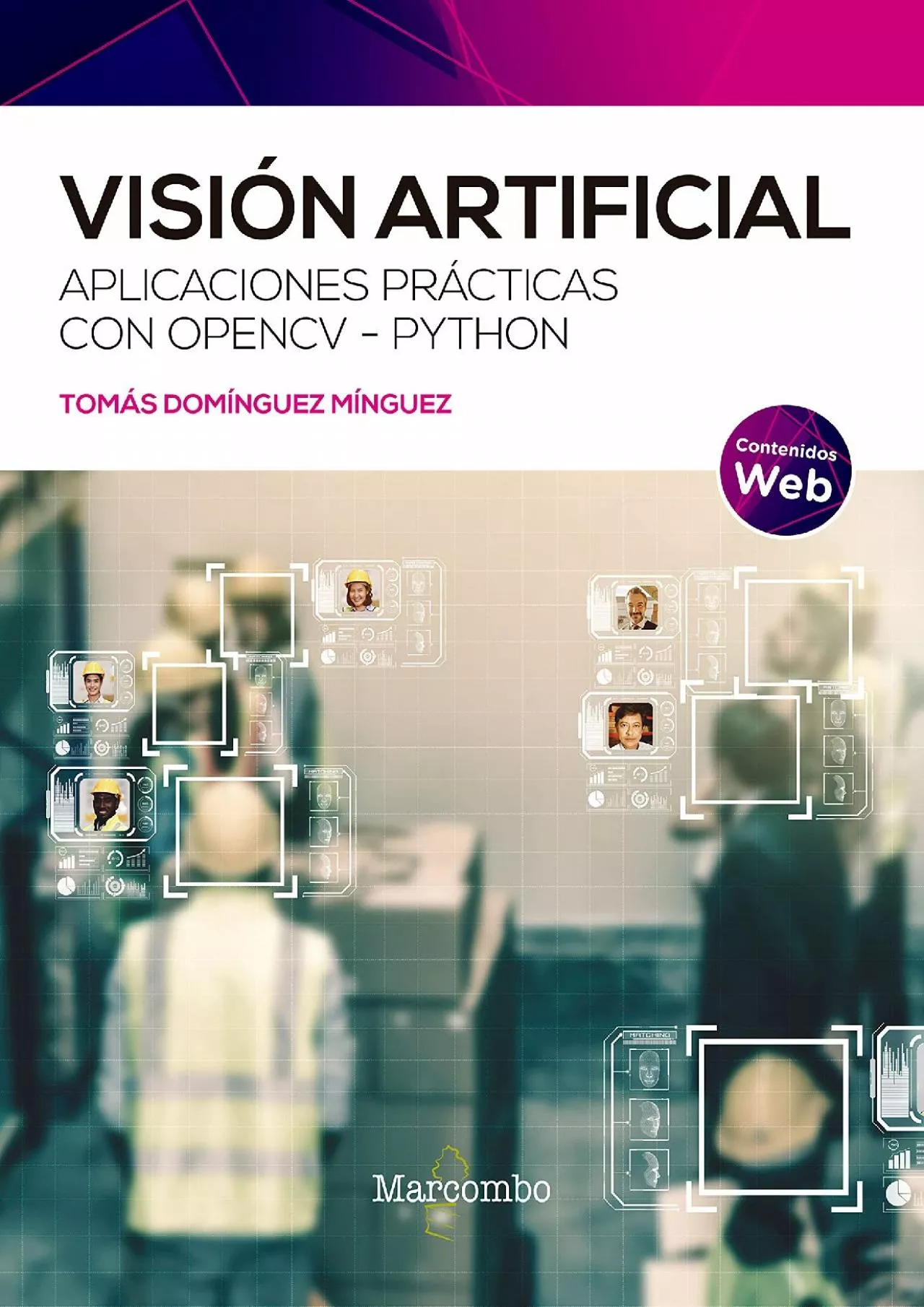 PDF-[BEST]-Visión artificial: Aplicaciones prácticas con OpenCV - Python (Spanish Edition)