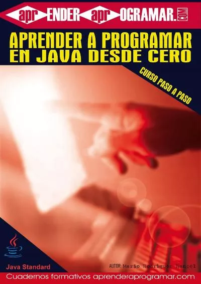 [PDF]-Aprender a programar en Java desde cero: Curso paso a paso (Cuadernos formativos aprenderaprogramar.com) (Spanish Edition)