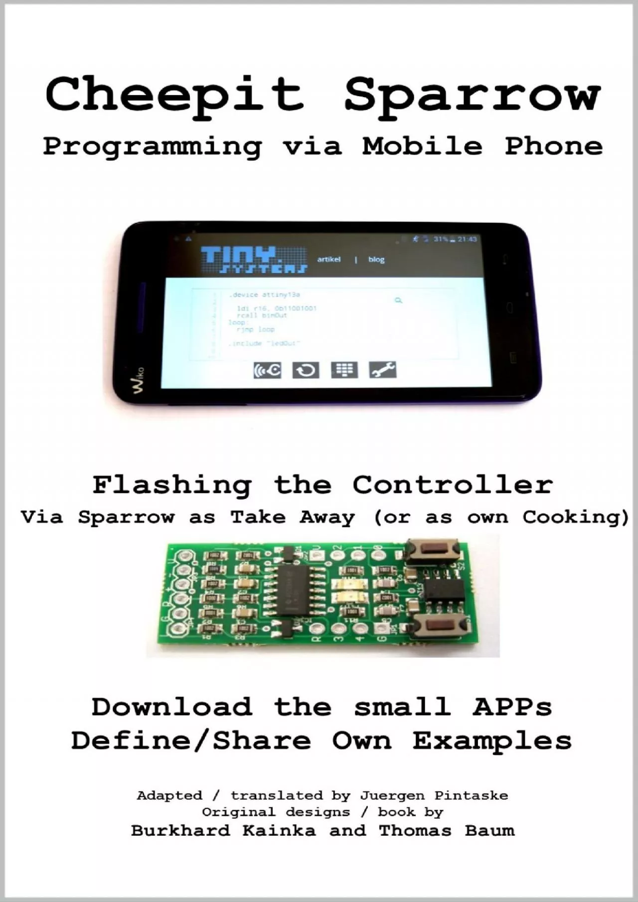 [READ]-Cheepit Sparrow: Programming via Mobile Phone