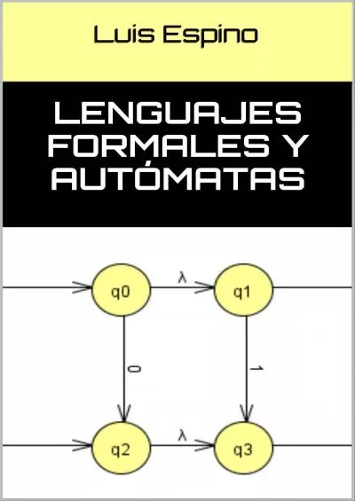 [DOWLOAD]-Lenguajes formales y autómatas (Spanish Edition)