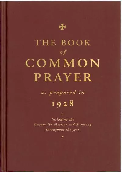 [READING BOOK]-The Book of Common Prayer: As Proposed in 1928