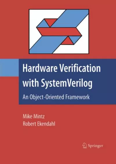 [eBOOK]-Hardware Verification with System Verilog: An Object-Oriented Framework