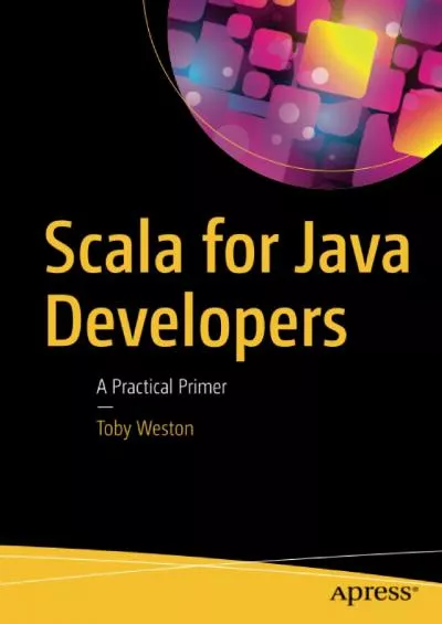 [PDF]-Scala for Java Developers: A Practical Primer