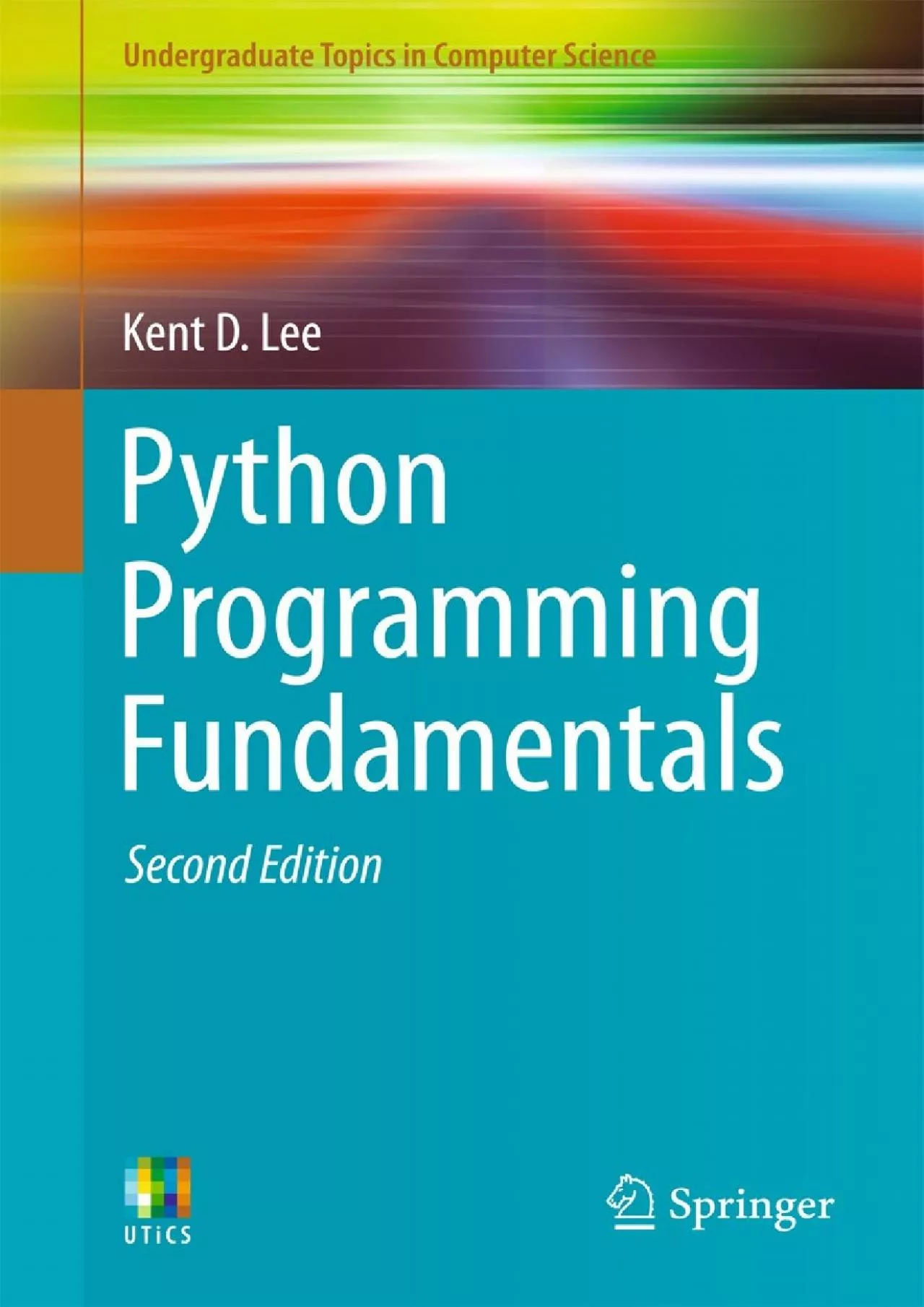 [DOWLOAD]-Python Programming Fundamentals (Undergraduate Topics in Computer Science)