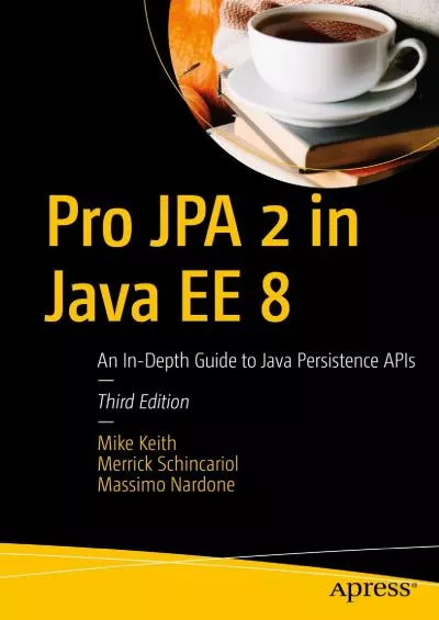 [READING BOOK]-Pro JPA 2 in Java EE 8: An In-Depth Guide to Java Persistence APIs