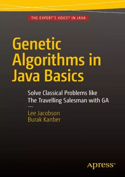 [DOWLOAD]-Genetic Algorithms in Java Basics