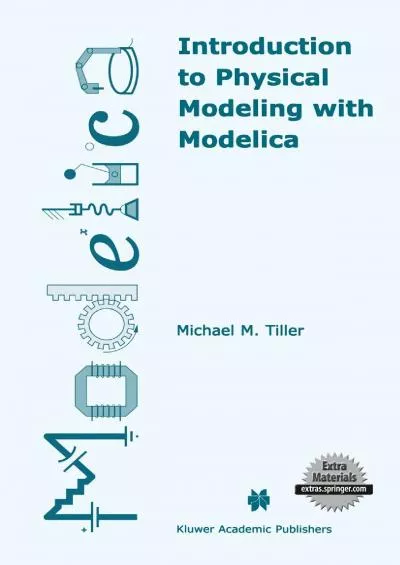 [READ]-Introduction to Physical Modeling with Modelica (The Springer International Series