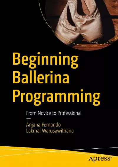 [READ]-Beginning Ballerina Programming: From Novice to Professional