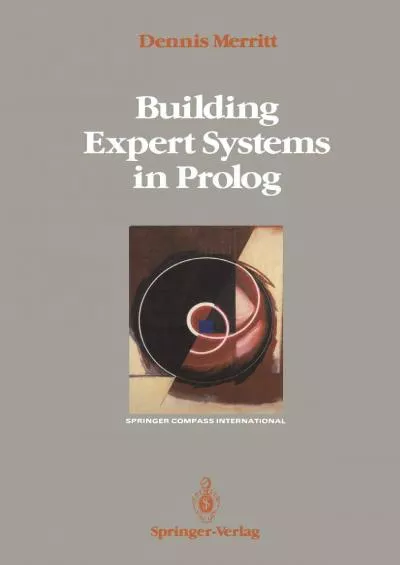 [READING BOOK]-Building Expert Systems in Prolog (Springer Compass International)