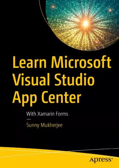 [READING BOOK]-Learn Microsoft Visual Studio App Center: With Xamarin Forms