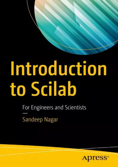 [READ]-Introduction to Scilab: For Engineers and Scientists