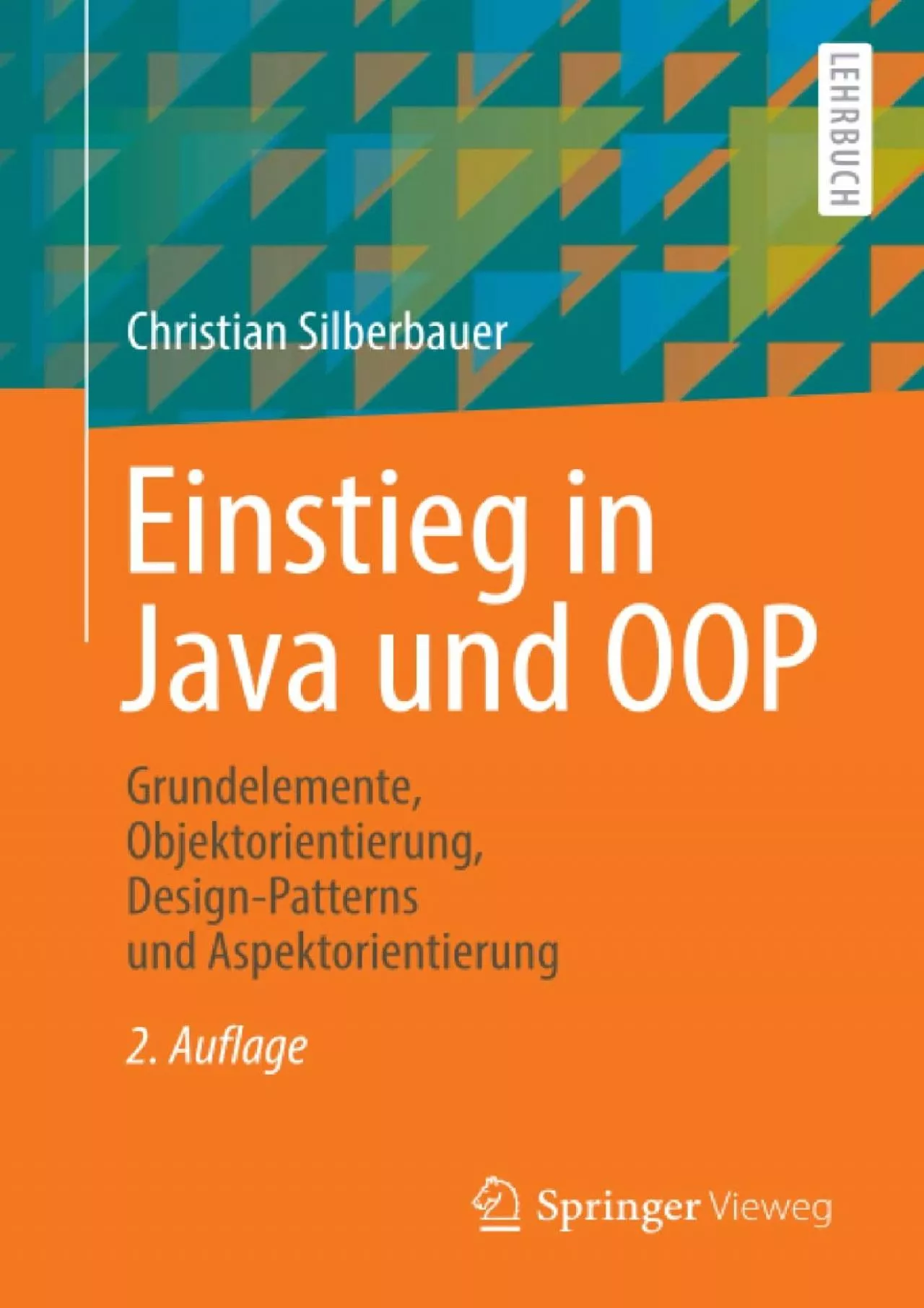 [READING BOOK]-Einstieg in Java und OOP: Grundelemente, Objektorientierung, Design-Patterns