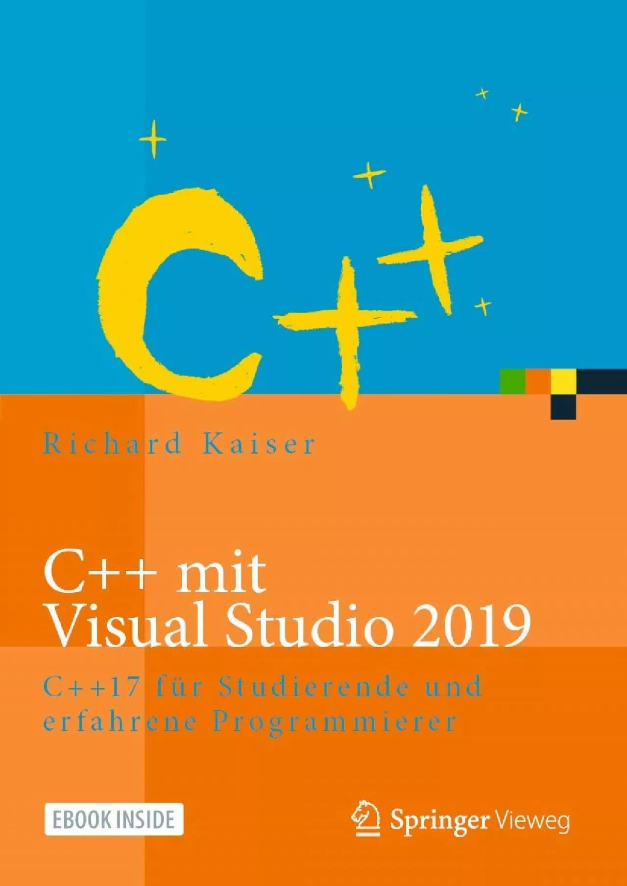 [PDF]-C++ mit Visual Studio 2019: C++17 für Studierende und erfahrene Programmierer (German