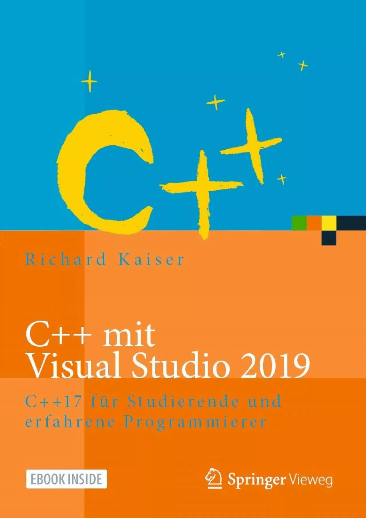 PDF-[PDF]-C++ mit Visual Studio 2019: C++17 für Studierende und erfahrene Programmierer (German