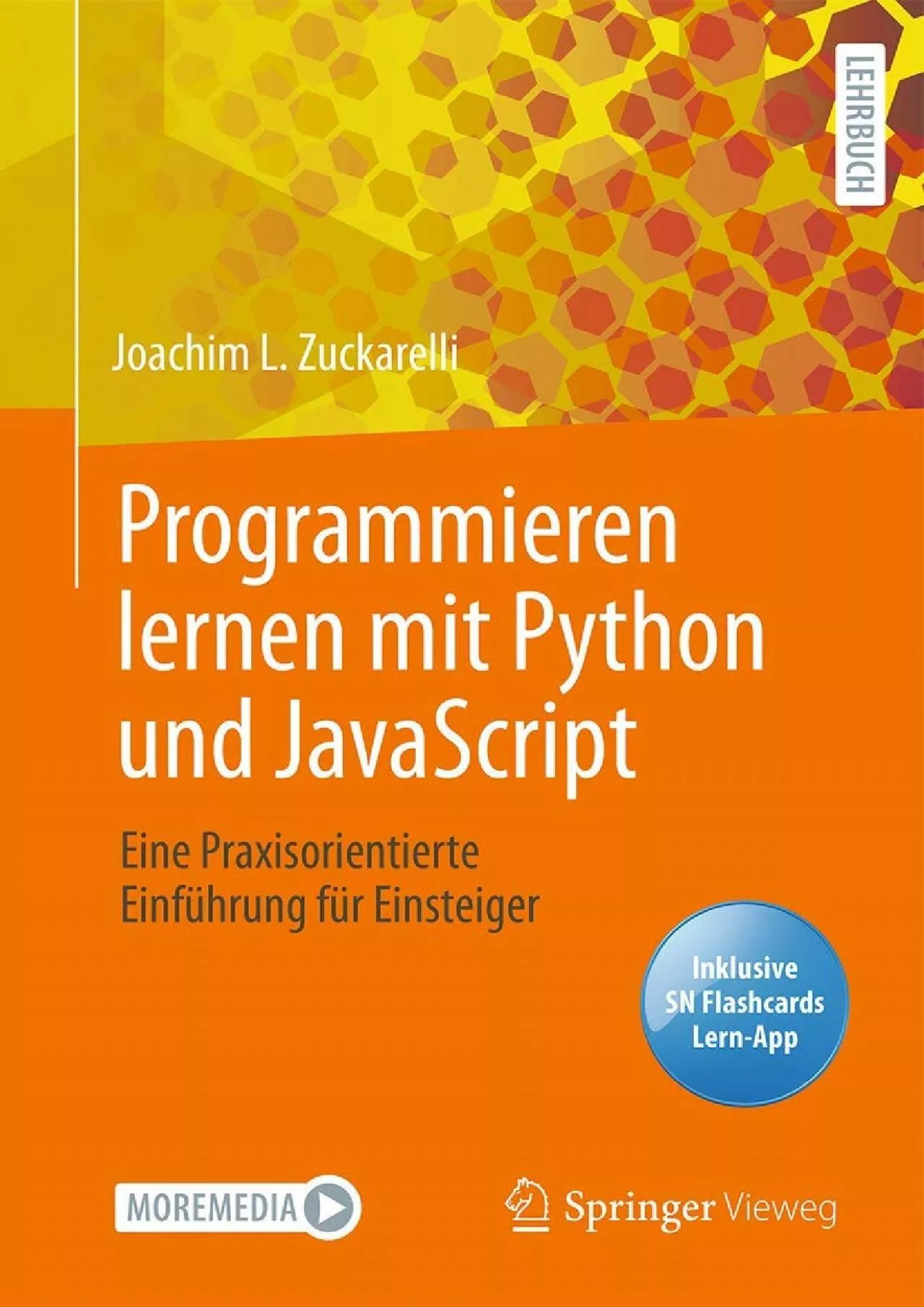 PDF-[DOWLOAD]-Programmieren lernen mit Python und JavaScript: Eine praxisorientierte Einführung