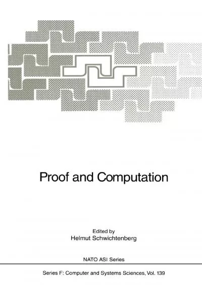 [PDF]-Proof and Computation (NATO ASI Subseries F:, 139)
