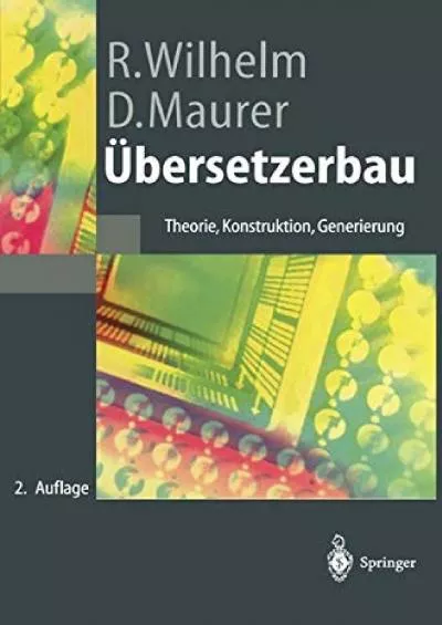 [eBOOK]-Übersetzerbau: Theorie, Konstruktion, Generierung (Springer-Lehrbuch) (German Edition)