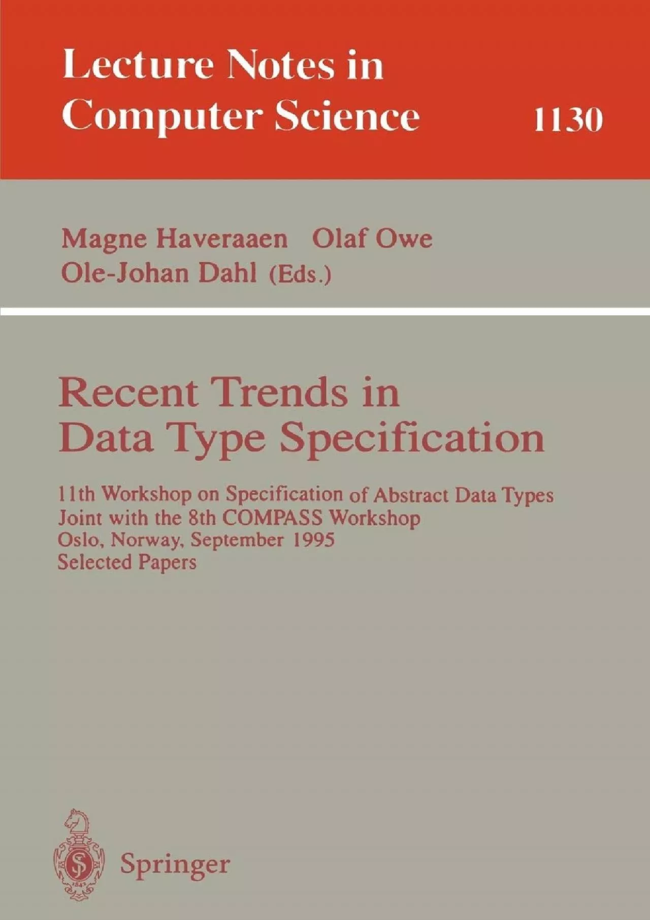 PDF-[DOWLOAD]-Recent Trends in Data Type Specification: 11th Workshop on Specification of