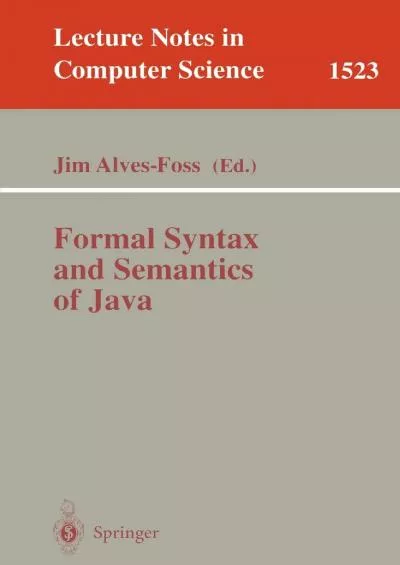 [READING BOOK]-Formal Syntax and Semantics of Java (Lecture Notes in Computer Science,