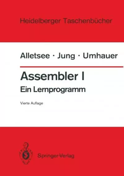[READ]-Assembler I: Ein Lernprogramm (Heidelberger Taschenbücher, 140) (German Edition)