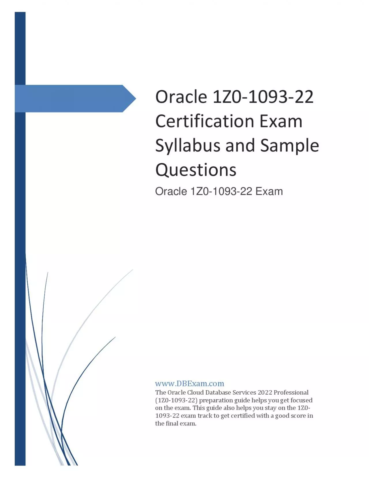 PDF-Oracle 1Z0-1093-22 Certification Exam Syllabus and Sample Questions