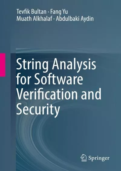 [READING BOOK]-String Analysis for Software Verification and Security