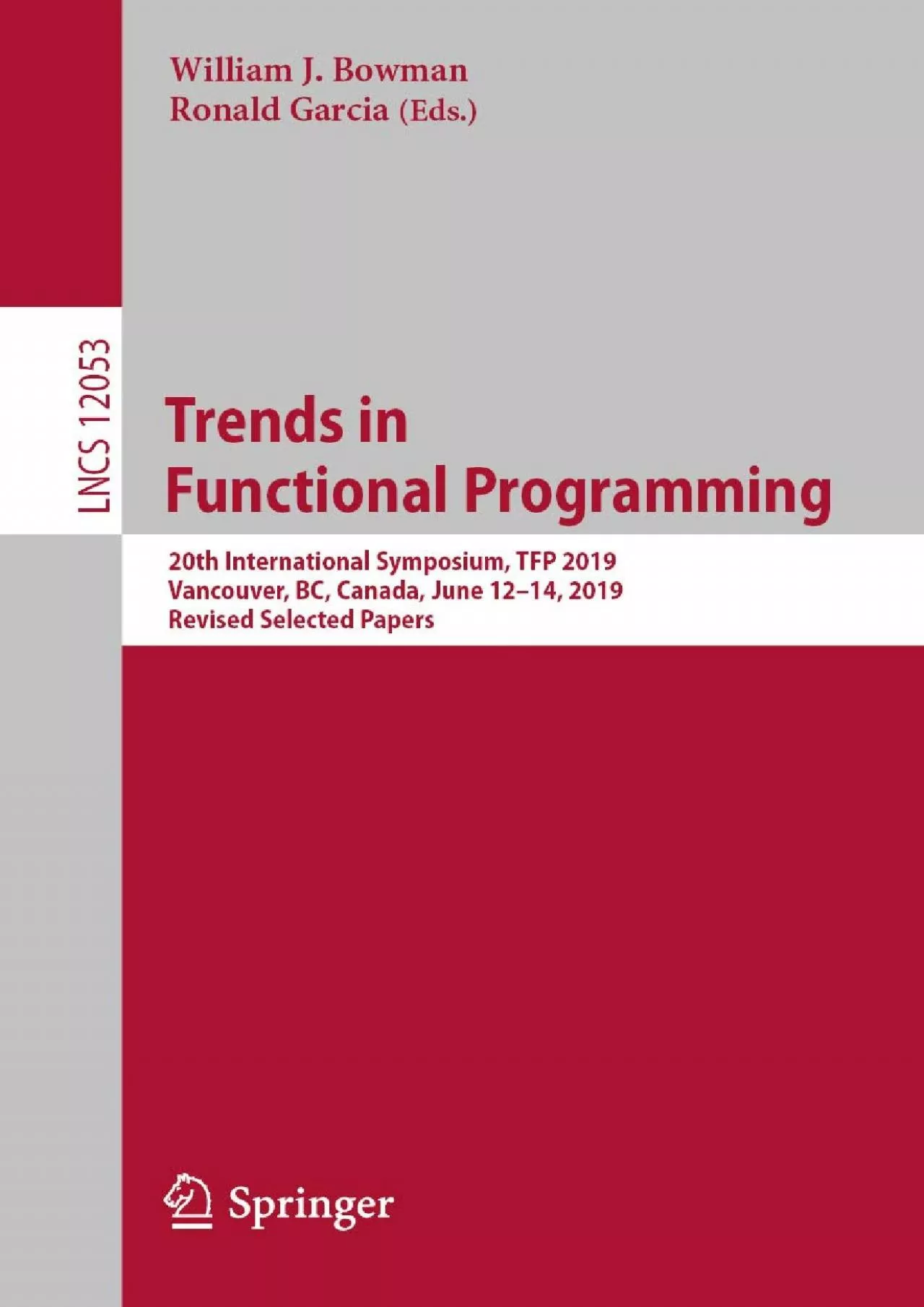 PDF-[DOWLOAD]-Trends in Functional Programming: 20th International Symposium, TFP 2019, Vancouver,