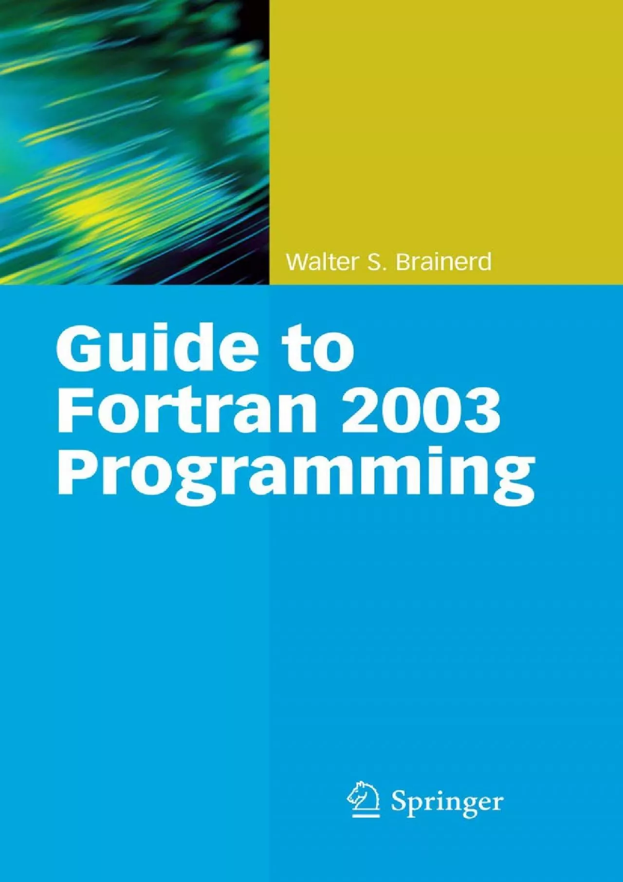 PDF-[READ]-Guide to Fortran 2003 Programming