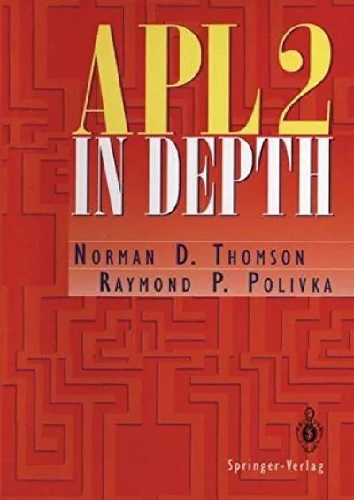 [PDF]-APL2 in Depth (Springer Series in Statistics)