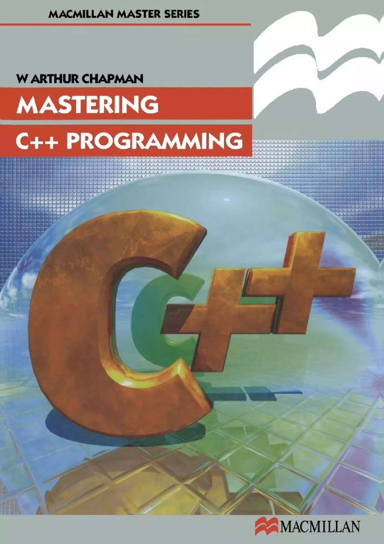 PDF-[FREE]-Mastering C++ Programming (Palgrave Master Series (Computing), 10)