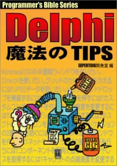 [READ]-Delphi ???TIPS 500 (Programmer\'s Bible Series)