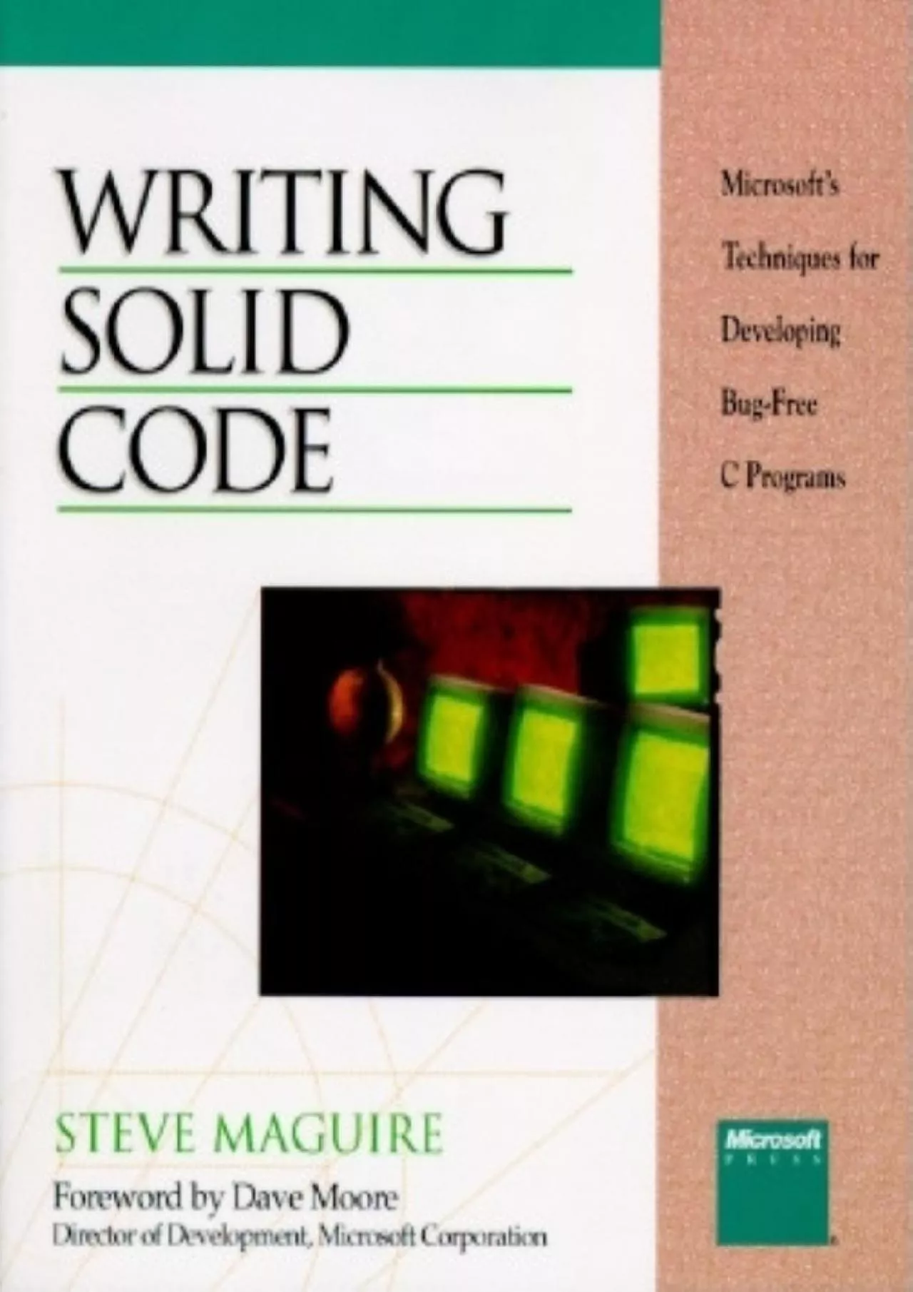 PDF-[READ]-Writing Solid Code (Microsoft Programming Series)