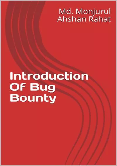 [PDF]-Introduction Of Bug Bounty