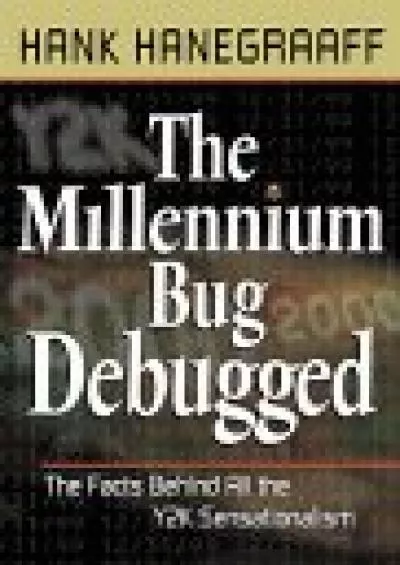 [READ]-The Millennium Bug Debugged