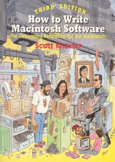 [DOWLOAD]-How to Write Macintosh Software: The Debugging Reference for the Macintosh