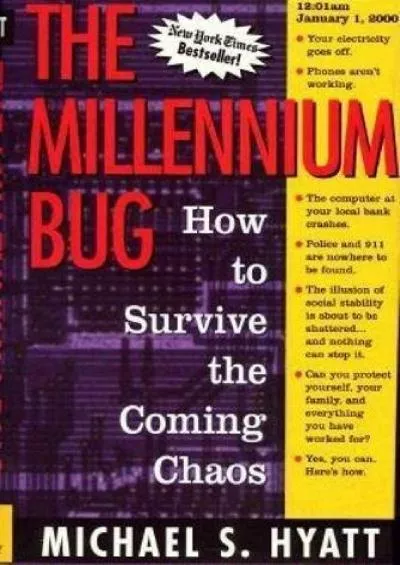 [BEST]-The Millennium Bug : How to Survive the Coming Chaos