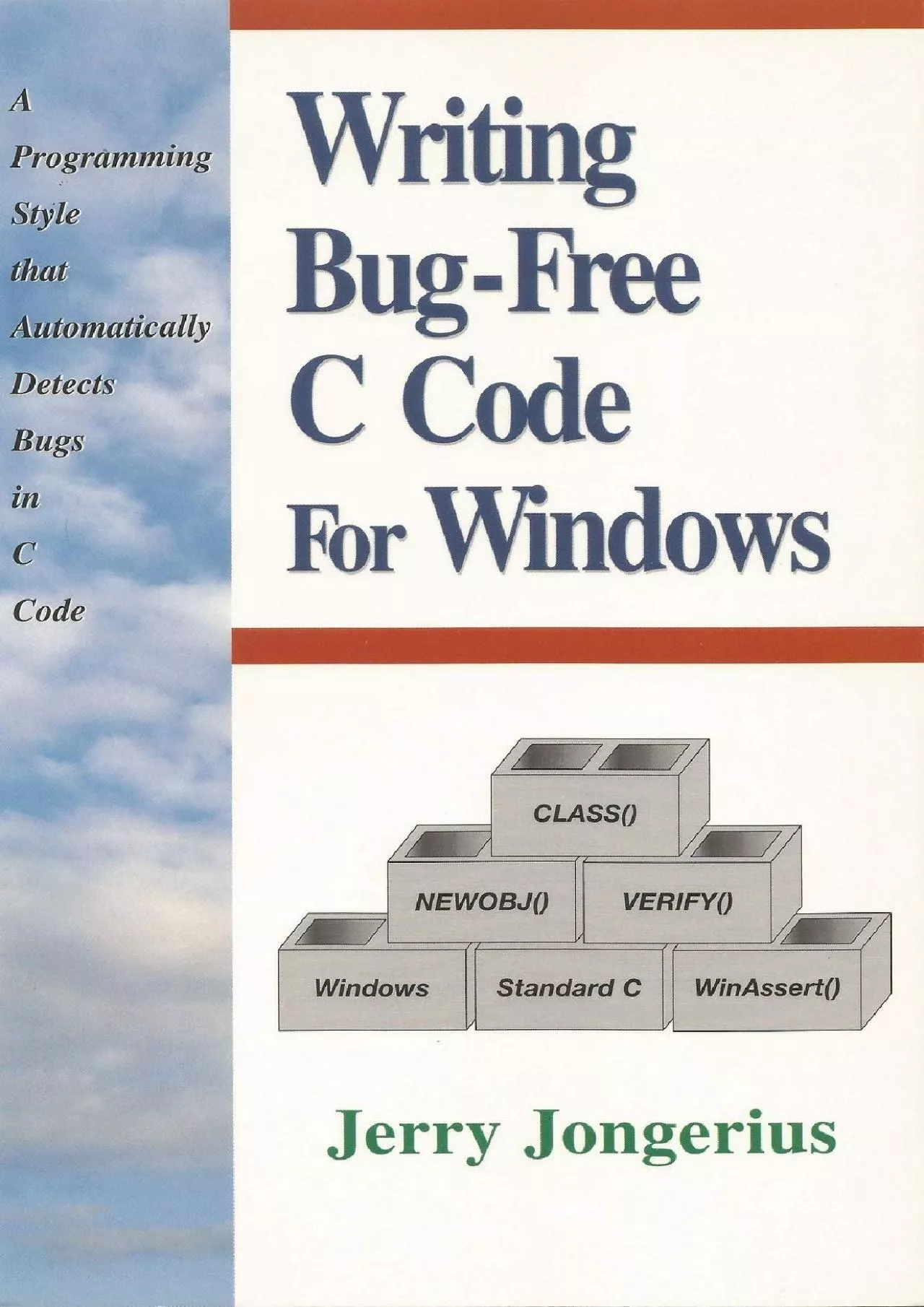 [DOWLOAD]-Writing Bug-Free C Code for Windows: A Programming Style That Automatically
