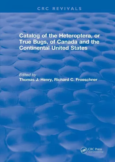 [eBOOK]-Catalog of the Heteroptera or True Bugs, of Canada and the Continental United